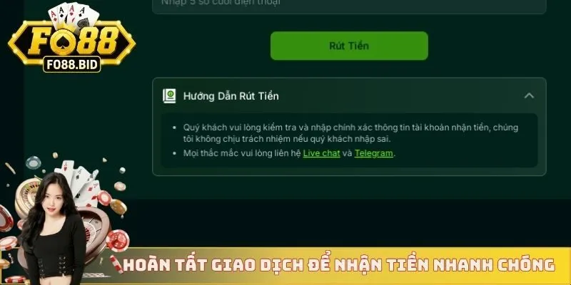 Rút Tiền FO88 3 Hoàn tất giao dịch để nhận tiền nhanh chóng