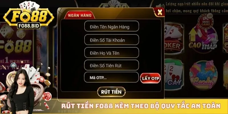 Rút Tiền FO88 1 Rút tiền FO88 kèm theo bộ quy tắc an toàn
